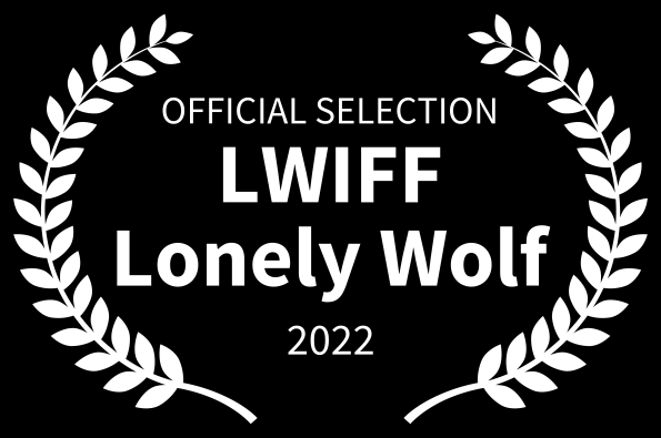 LWIFF LONELY WOLF INTERNATIONAL FILM FESTIVAL – LONDON